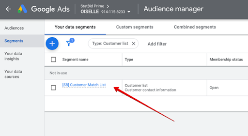 Google Ads Audience manager data segments list with a Customer Match List selected under customer list types.