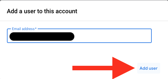 Google Merchant Center Add a user to this account dialog with the email address field and the Add user button highlighted.