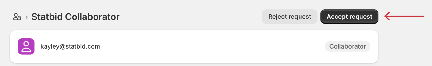 Shopify pending collaborator request for StatBid with the Accept request button highlighted.